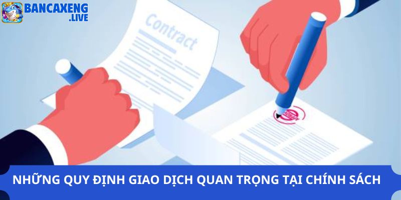 Nội dung giao dịch nên biết