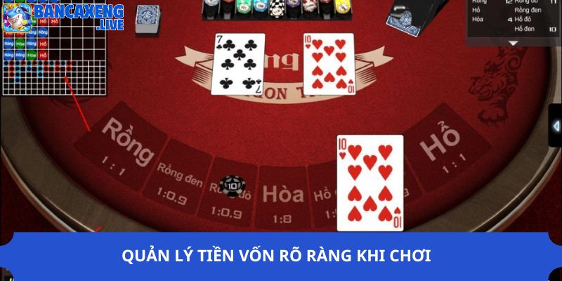 Quản lý tiền vốn rõ ràng khi chơi